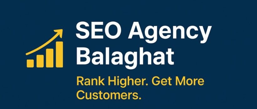 SEO Agency Balaghat