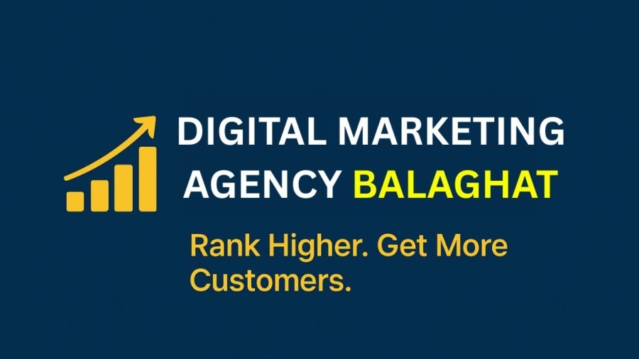 Digital Marketing Agency Balaghat