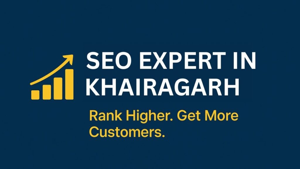 SEO Expert in Khairagarh