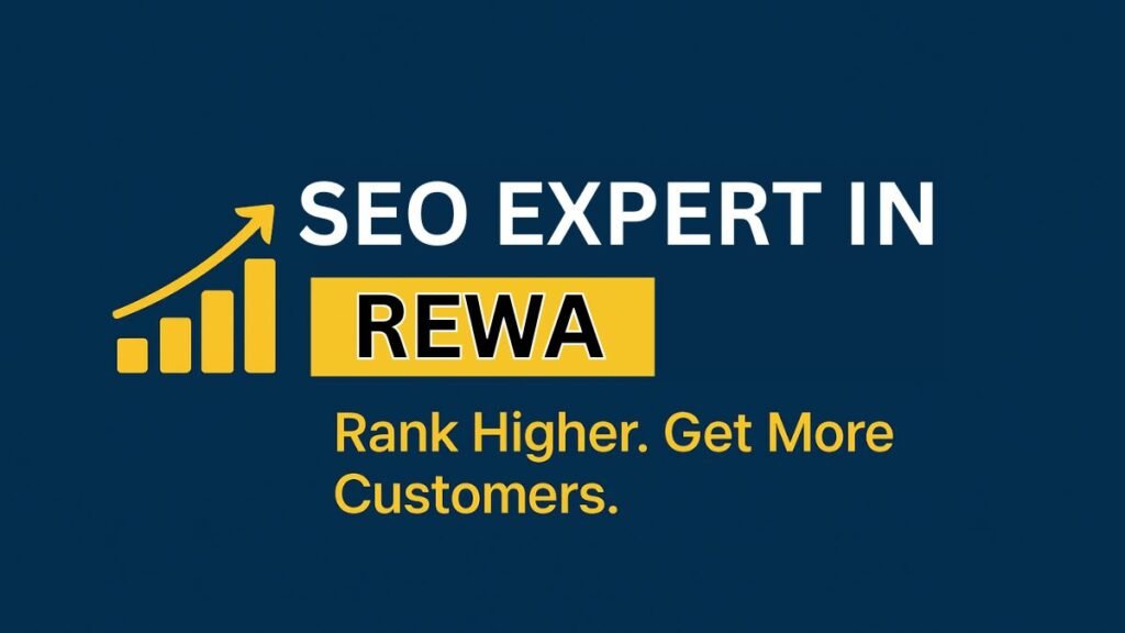 SEO Expert in Rewa | SEO Services in Rewa