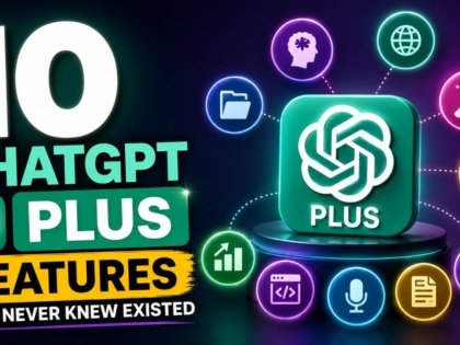 Stop Wasting Your Subscription: 10 ChatGPT Plus Features You Never Knew Existed